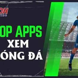 app xem đá bóng
