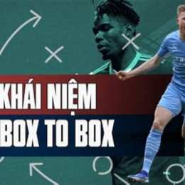 box to box trong bóng đá là gì