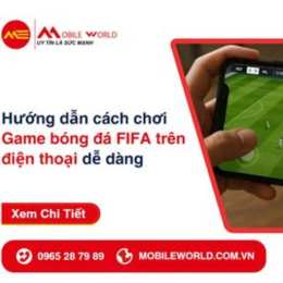 chơi game bóng đá fifa trên điện thoại