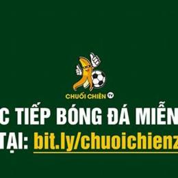 chuoichien tv trực tiếp bóng đá