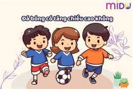 hướng dẫn sử dụng đá bóng có tăng chiều cao không