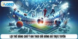 hướng dẫn sử dụng đá bóng trực tuyến