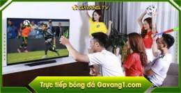 hướng dẫn sử dụng gavang.tv bong da