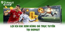 tính năng nổi bật 90phut bong da hom nay