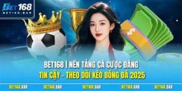tính năng nổi bật bóng đá bet168