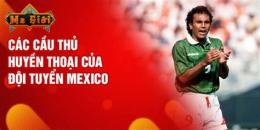 tính năng nổi bật bóng đá mexico hôm nay