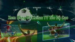 tính năng nổi bật bóng đá trực tuyến xoilac live
