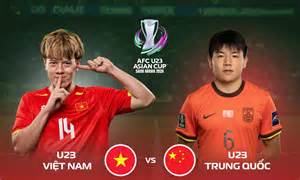 tính năng nổi bật bóng đá việt nam trung quốc u23
