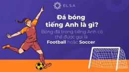 tính năng nổi bật cầu thủ bóng đá tiếng anh là gì