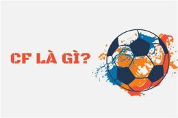 tính năng nổi bật cf trong bóng đá là gì