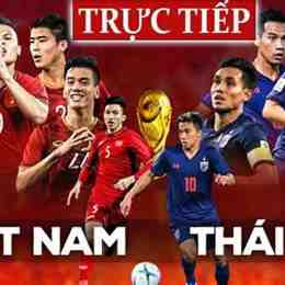 trực tiếp bóng đá việt nam thái lan lượt về