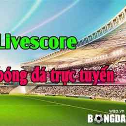 tỷ số bóng đá trực tuyến hôm nay nhanh nhất