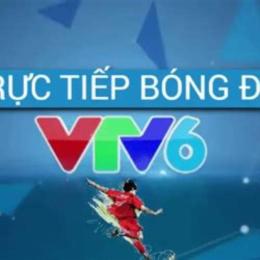 xem bóng đá vtv6 trực tiếp hôm nay